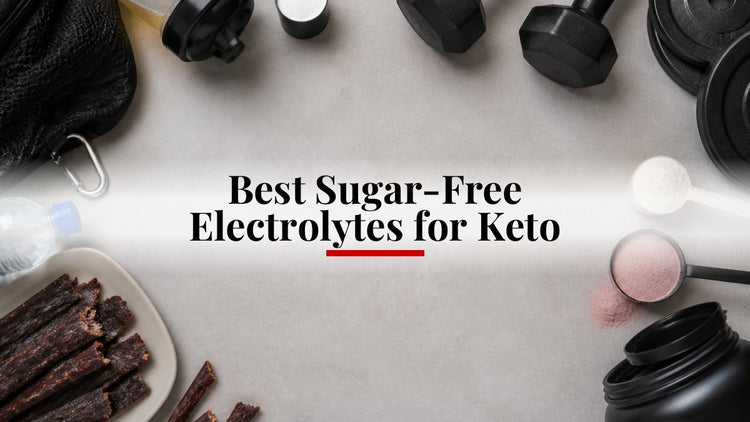 Best Sugar-Free Electrolytes for Keto