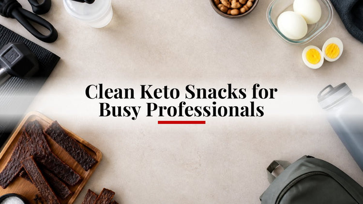 Clean Keto Snacks for Busy Professionals