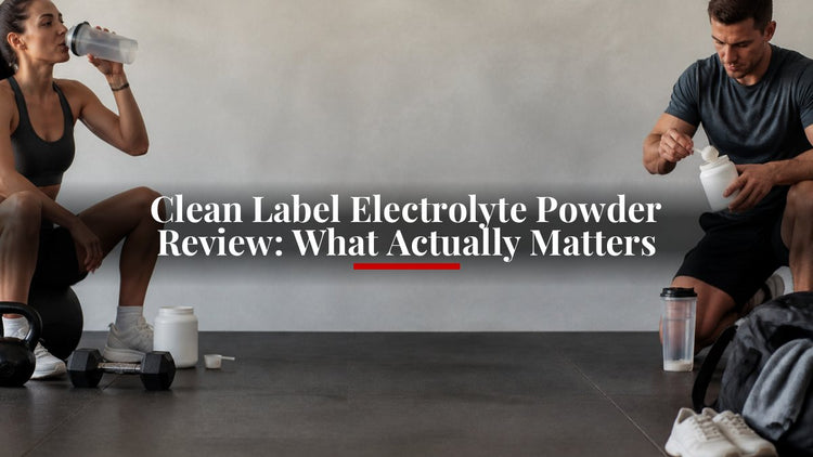 Clean Label Electrolyte Powder Review: What Actually Matters