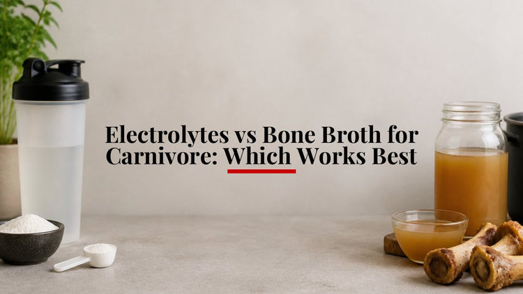 Electrolytes vs Bone Broth for Carnivore: Which Works Best